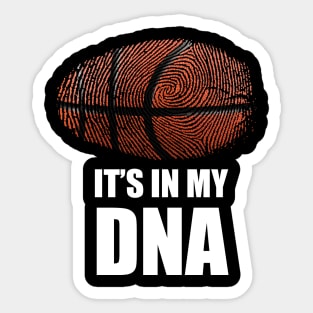 Basketball It's in my DNA Sticker